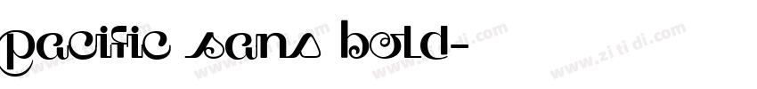 Pacific Sans Bold字体转换